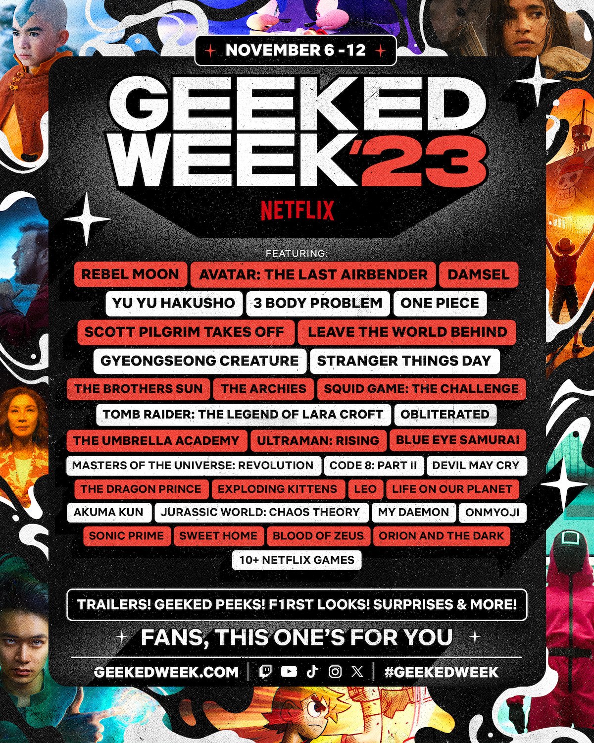 Geeked Week Schedule including titles like Rebel Moon, Avatar, Damsel, Leave the World Behind and more.