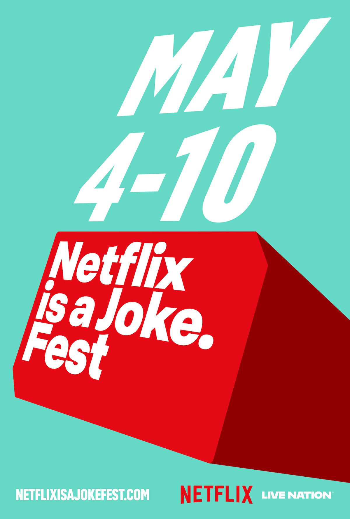 May 4-10. Netflix Is a Joke Fest 2026