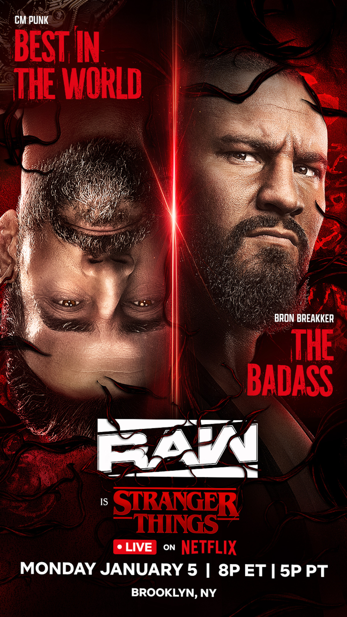 Bron Breakker and CM Punk face off, dramatic red lighting, text highlights event details: WWE Raw on Netflix, January 5 in Brooklyn, NY. One wrestler is labeled "Best in the World," the other "The Badass." Stranger Things promo included.