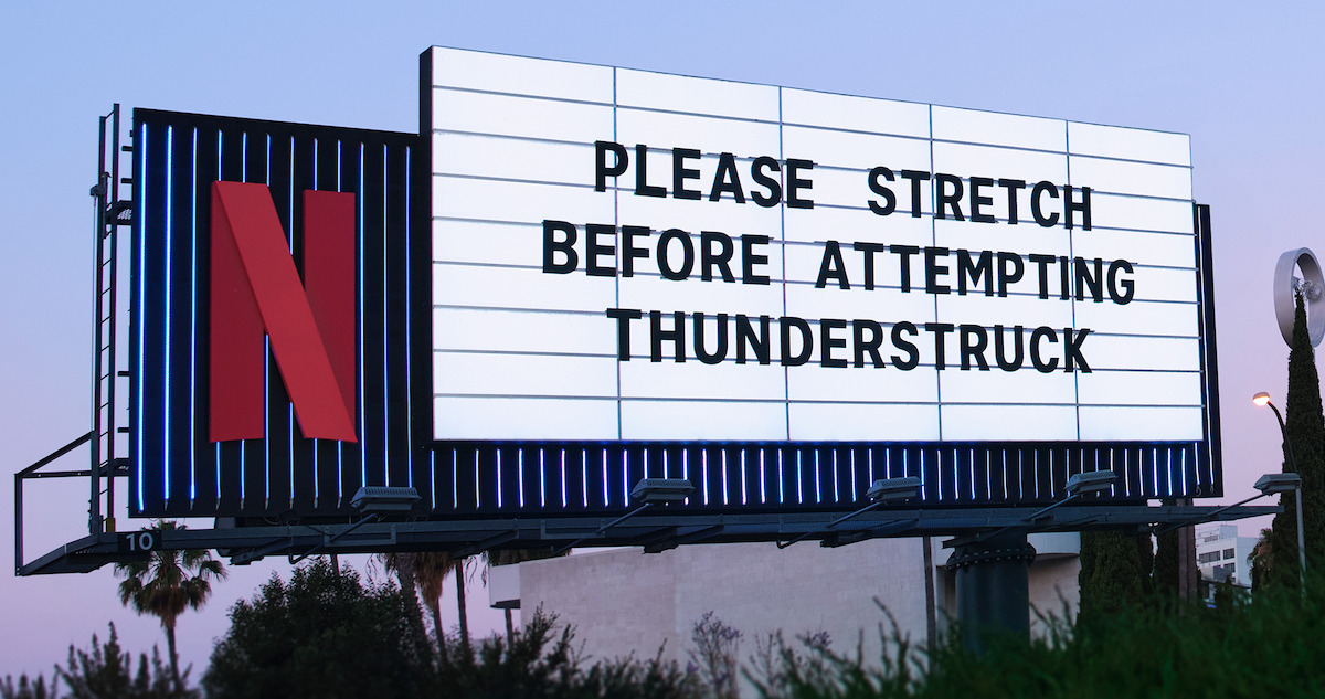 America’s Sweethearts Sunset Blvd marquee - ‘Please stretch before attempting Thunderstruck’
