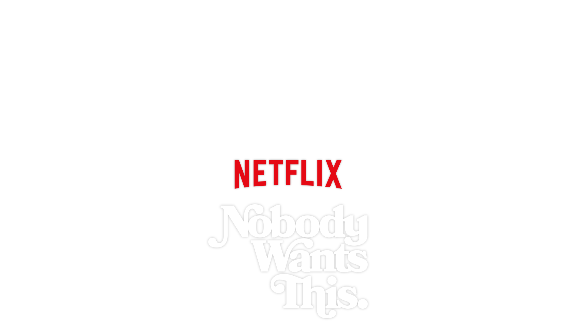 The cast in Nobody Wants This 
