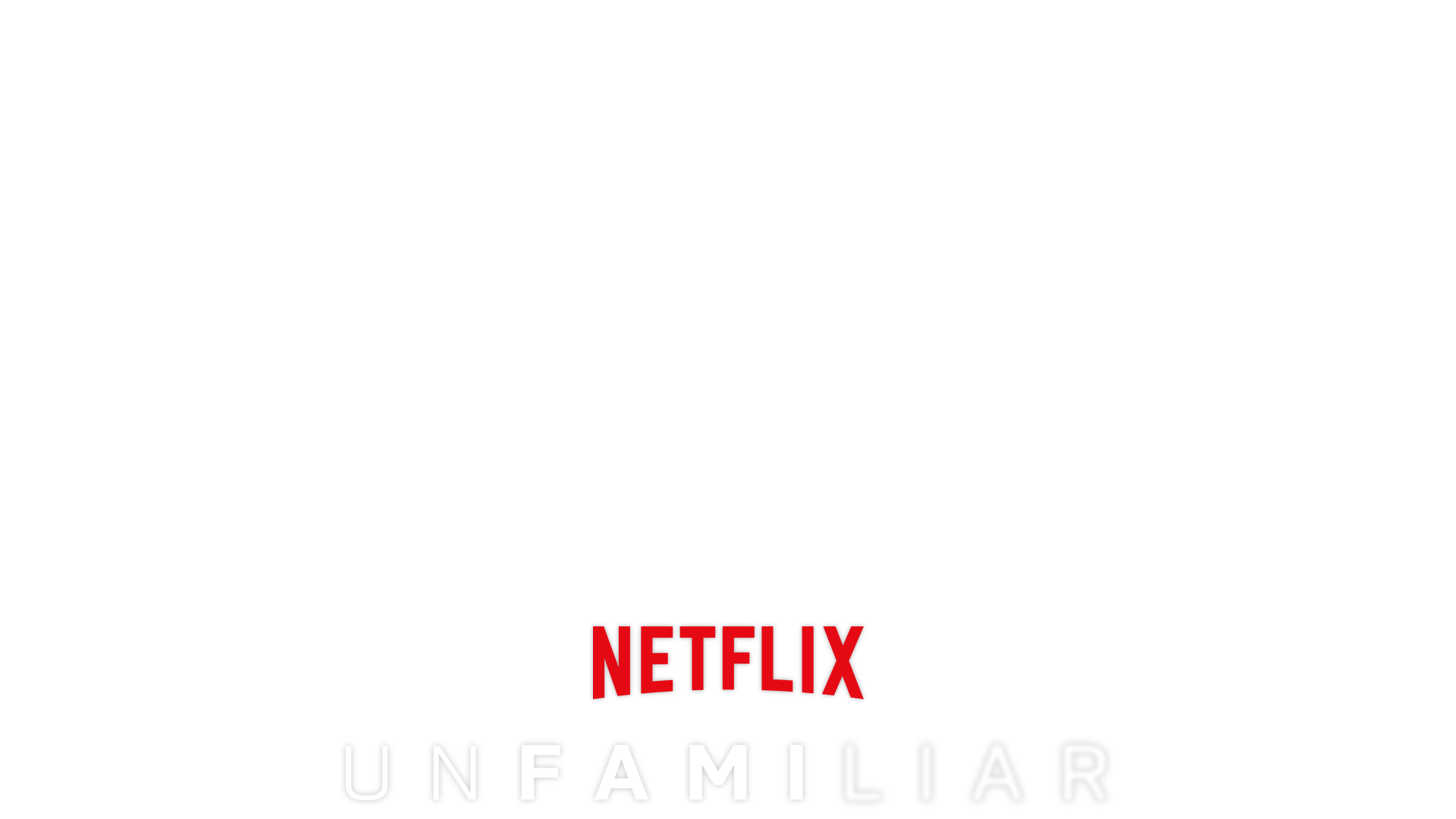 Unfamiliar 