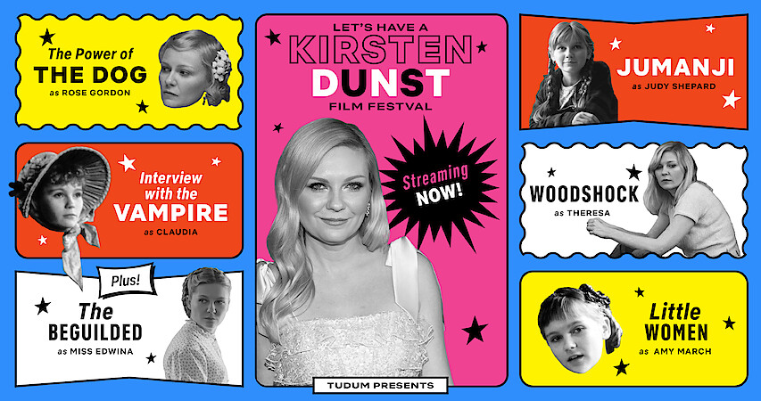 Let’s Have a Kirsten Dunst Film Festival