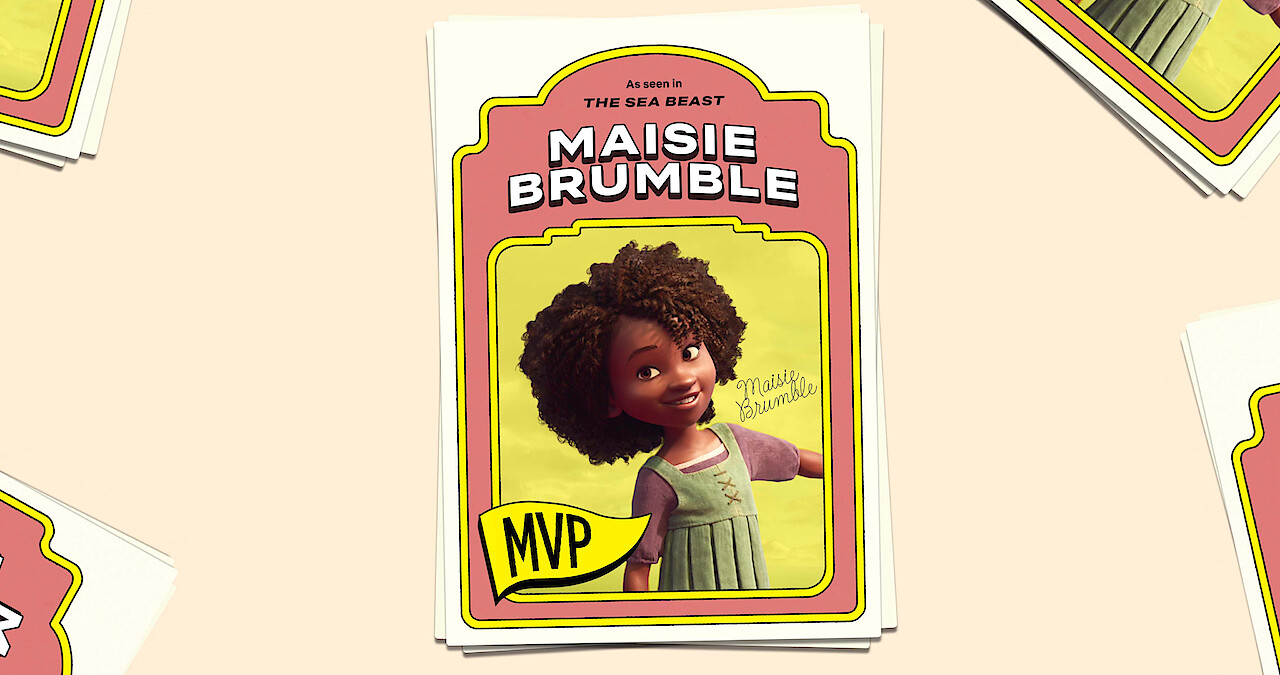 Sea Beast MVP: Maisie