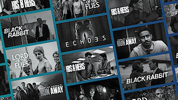 Collage of various TV show and movie promotional images including titles like Black Rabbit, His & Hers, Lord of the Flies, Echoes, and Run Away, with diverse characters displayed in dramatic settings.