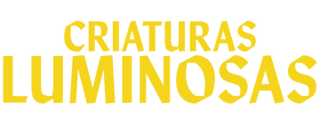 Criaturas luminosas