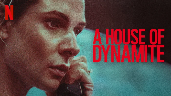 A HOUSE OF DYNAMITE