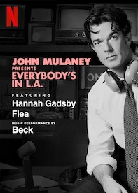 John Mulaney Presents: Everybody’s in L.A.