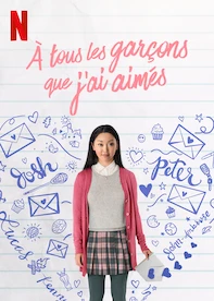 À tous les garçons que j'ai aimés