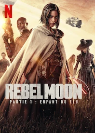 Rebel Moon – Partie 1 : Enfant du feu