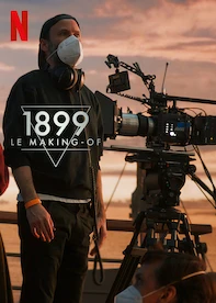 1899 : Le making-of