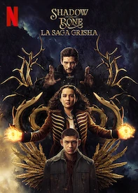 Shadow and Bone : La saga Grisha