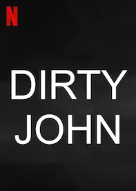 Dirty John