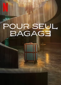 Pour seul bagage