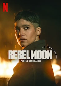 Rebel Moon – Partie 2 : L'Entailleuse