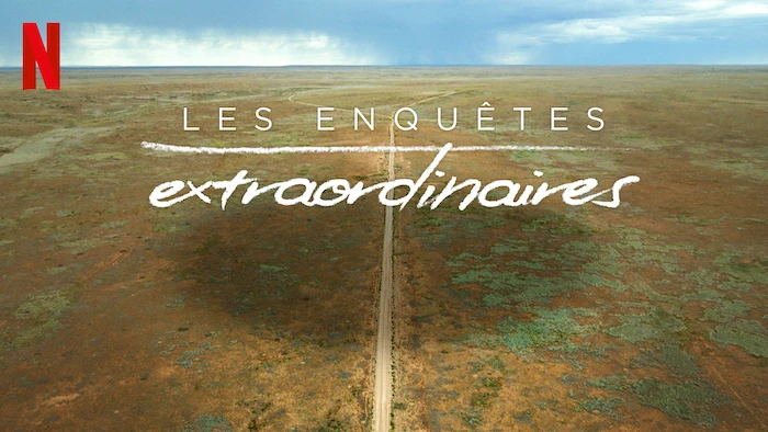 Les Enquêtes extraordinaires