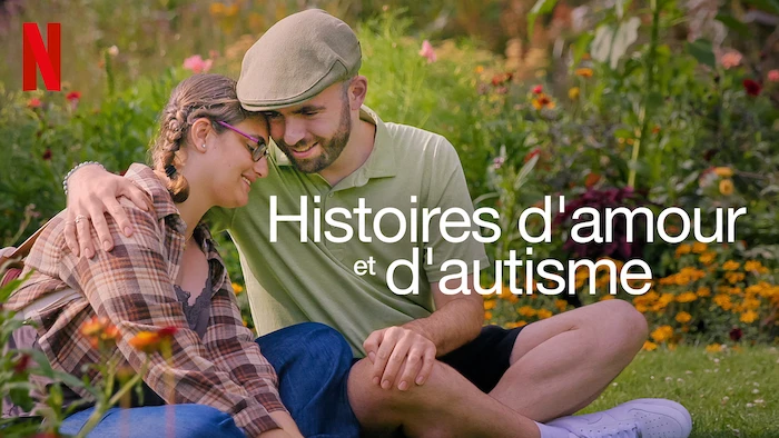 Histoires d'amour et d'autisme