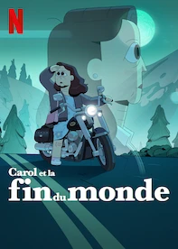 Carol et la fin du monde